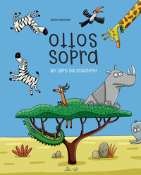 SOTTOSOPRA - UN LIBRO DA SCUOTERE