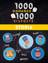 STORIA 1000 DOMANDE 1000 RISPOSTE