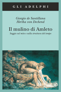 MULINO DI AMLETO - SAGGIO SUL MITO E STRUTTUR