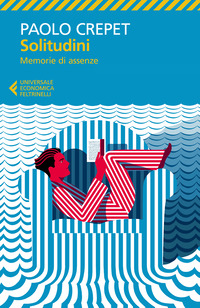 SOLITUDINI - MEMORIE DI ASSENZE