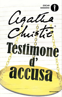TESTIMONE D\'ACCUSA E ALTRE STORIE
