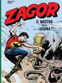 ZAGOR IL MOSTRO DELLA LAGUNA