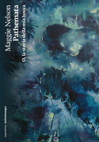 PATHEMATA O LA STORIA DELLA MIA BOCCA