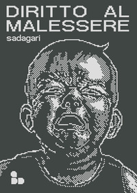 DIRITTO AL MALESSERE