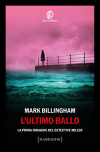 ULTIMO BALLO - LA PRIMA INDAGINE DEL DETECTIVE MILLER