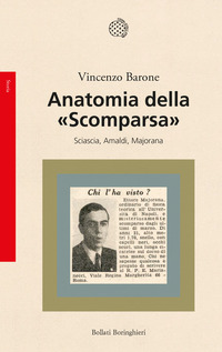 ANATOMIA DELLA SCOMPARSA - SCIASCIA AMALDI MAJORANA