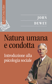 NATURA UMANA E CONDOTTA - INTRODUZIONE ALLA PSICOLOGIA SOCIALE