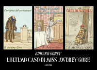 ULTIMO CASO DI MISS AWDREY GORE