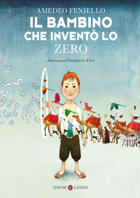 BAMBINO CHE INVENTO\' LO ZERO
