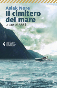 CIMITERO DEL MARE - LA SAGA DEI FALK 1