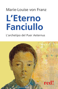ETERNO FANCIULLO - L\'ARCHETIPO DEL PUER AETERNUS