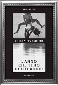 ANNO CHE TI HO DETTO ADDIO