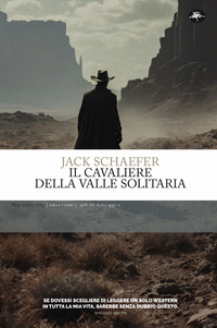 CAVALIERE DELLA VALLE SOLITARIA