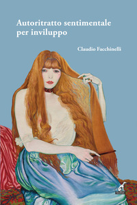 AUTORITRATTO SENTIMENTALE PER INVILUPPO