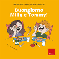 BUONGIORNO MILLY E TOMMY
