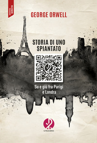 STORIA DI UNO SPIANTATO - SU E GIU\' FRA PARIGI E LONDRA