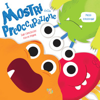 MOSTRI DELLA PREOCCUPAZIONE