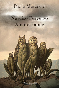 NARCISO PERVERSO - AMORE FATALE