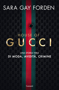 HOUSE OF GUCCI - UNA STORIA VERA DI MODA AVIDITA\' CRIMINE