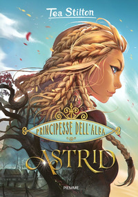 ASTRID - PRINCIPESSE DELL\'ALBA