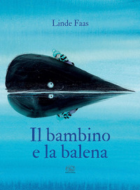 BAMBINO E LA BALENA