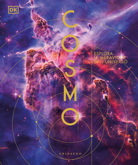 COSMO - ESPLORA LE MERAVIGLIE DELL\'UNIVERSO