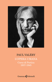 OPERA UMANA - CORSO DI POETICA 1937 - 1945