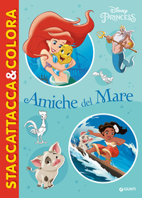 AMICHE DEL MARE - DISNEY PRINCESS