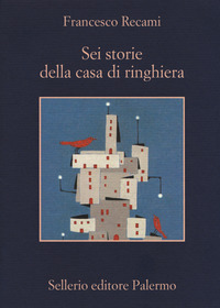 SEI STORIE DELLA CASA DI RINGHIERA
