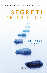 SEGRETI DELLA LUCE