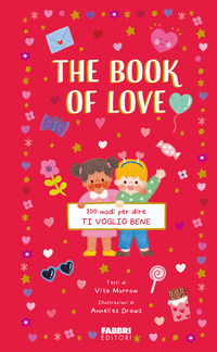 THE BOOK OF LOVE - 100 MODI PER DIRE TI VOGLIO BENE