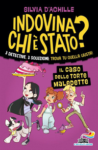 CASO DELLE TORTE MALEDETTE - INDOVINA CHI E\' STATO