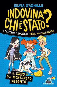CASO DEL MONTANARO FETENTE - INDOVINA CHI E\' STATO
