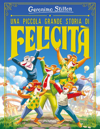 PICCOLA GRANDE STORIA DI FELICITA\'