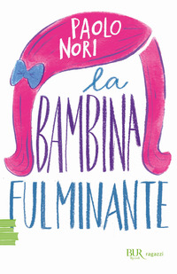 BAMBINA FULMINANTE