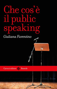 CHE COS\'E\' IL PUBLIC SPEAKING