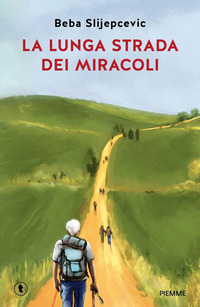 LUNGA STRADA DEI MIRACOLI