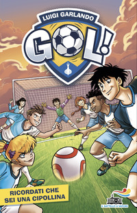 RICORDATI CHE SEI UNA CIPOLLINA - GOL ! 53