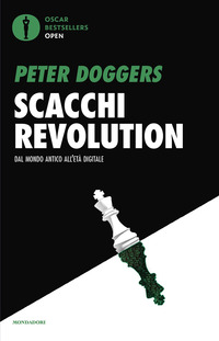 SCACCHI REVOLUTION - DAL MONDO ANTICO ALL\'ETA\' DIGITALE