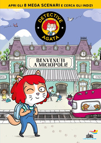BENVENUTI A MICIOPOLI ! DETECTIVE AGATA