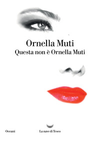 QUESTA NON E\' ORNELLA MUTI