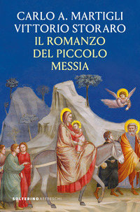 ROMANZO DEL PICCOLO MESSIA