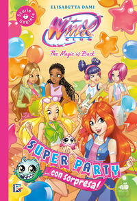 SUPER PARTY CON SORPRESA ! - WINX CLUB