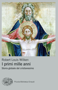 PRIMI MILLE ANNI - STORIA GLOBALE DEL CRISTIANESIMO