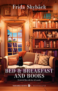 BED AND BREAKFAST AND BOOKS - IL CLUB DEL LIBRO ALLA FINE DEL MONDO