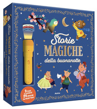 STORIE MAGICHE DELLA BUONANOTTE - CON DISCHETTO DIAPOSITIVA CON TORCIA