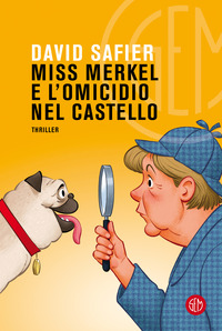 MISS MERKEL E L\'OMICIDIO NEL CASTELLO