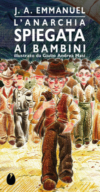 ANARCHIA SPIEGATA AI BAMBINI