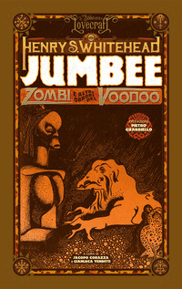 JUMBEE - ZOMBI E ALTRI ORRORI DEL VOODOO