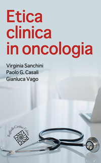 ETICA CLINICA IN ONCOLOGIA